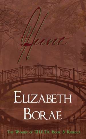 The Hunt de Elizabeth Borae