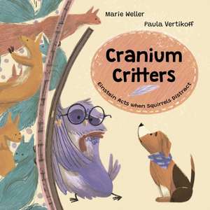 Cranium Critters de Paula Vertikoff