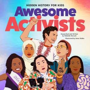 Awesome Activists de Rebekah Borucki