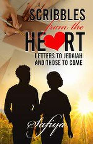 Scribbles from The Heart de Safiya Johnson