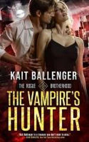 The Vampire's Hunter de Kait Ballenger