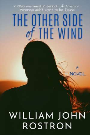 The Other Side of the Wind de William John Rostron