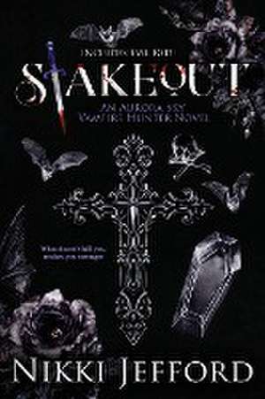 Stakeout de Nikki Jefford