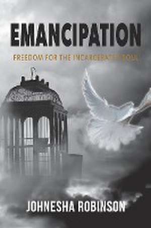 Emancipation de Johnesha Robinson