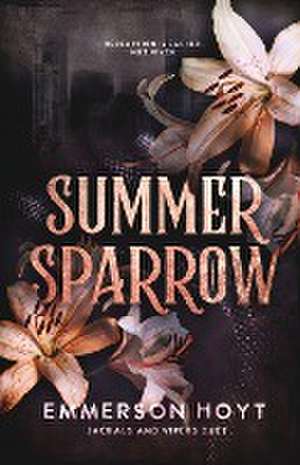 Summer Sparrow de Emmerson Hoyt