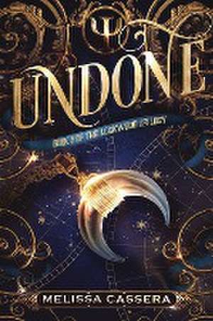 Undone de Melissa Cassera