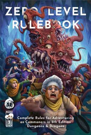 Zero Level Rulebook for 5e de Thom Denick