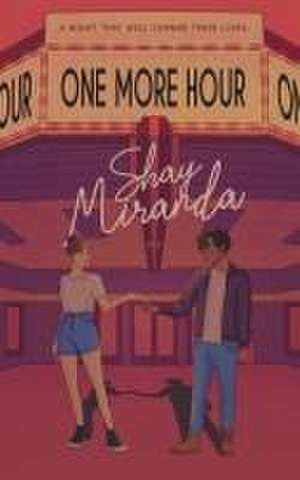 One More Hour de Shay Miranda