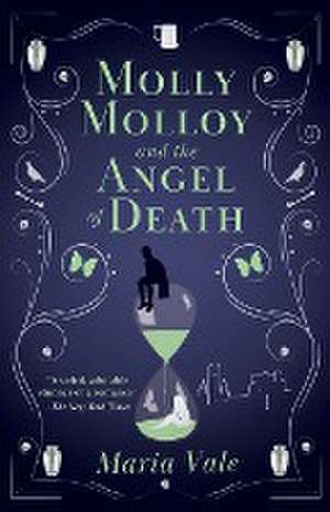 Molly Molloy and the Angel of Death de Maria Vale