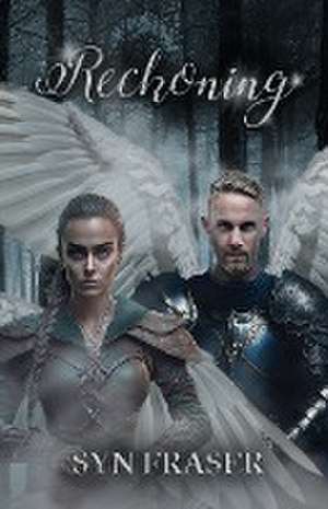 Reckoning de Syn Fraser