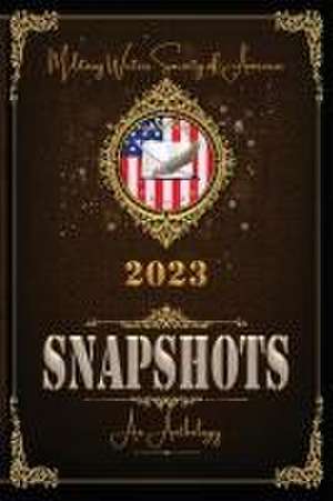 Snapshots - An Anthology de Mwsa Members