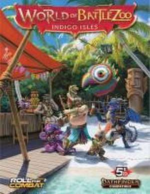 World of Battlezoo: Indigo Isles (5E) de Grady Wang