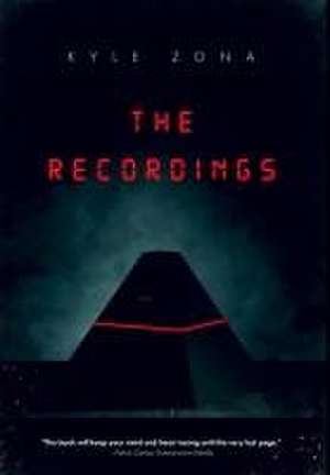 The Recordings de Kyle Zona