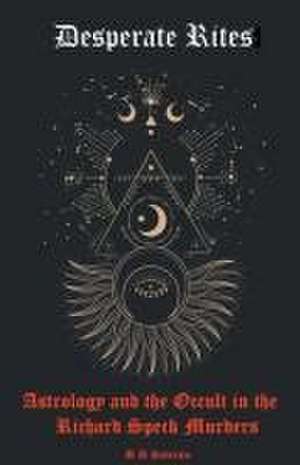 Desperate Rites de B D Salerno