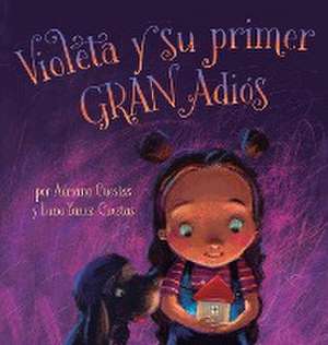 Violeta y su primer GRAN adiós de Adriana Cuestas