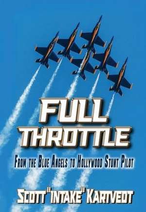 Full Throttle de Scott Intake Kartvedt