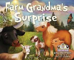 Farm Grandma's Surprise de Myra Christensen