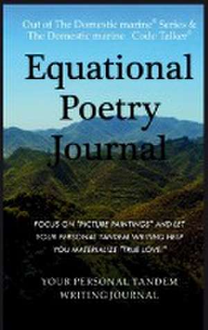 Equational Poetry Journal de Richard Jon Hassey