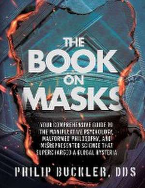 The Book on Masks de Philip Buckler