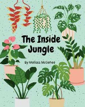 The Inside Jungle de Melissa McGehee