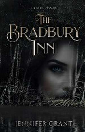 The Bradbury Inn de Jennifer Grant