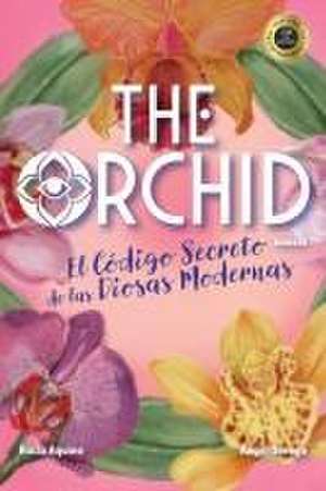 The Orchid de Rocio Aquino