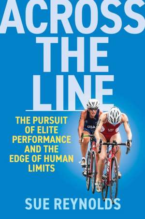 Across the Line de Sue Reynolds