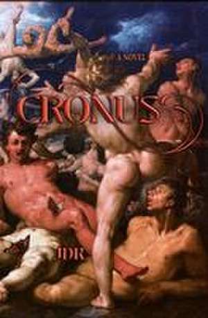 Cronus de Jonathan D. Robbins