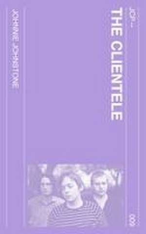 The Clientele de Johnnie Johnstone
