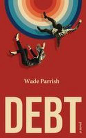 Debt de Wade Parrish