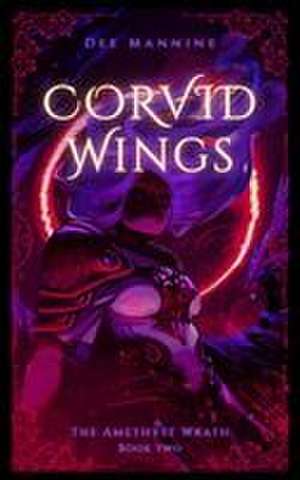 Corvid Wings de Dee Mannine