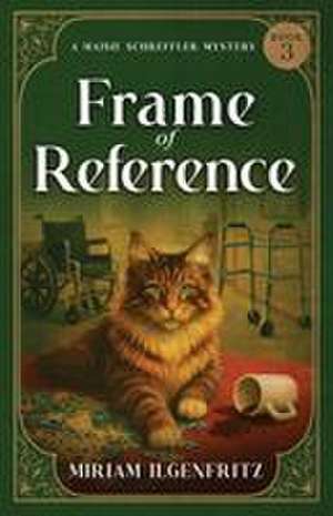 Frame of Reference de Miriam Ilgenfritz