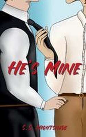 He's Mine de S. S. Nightshade