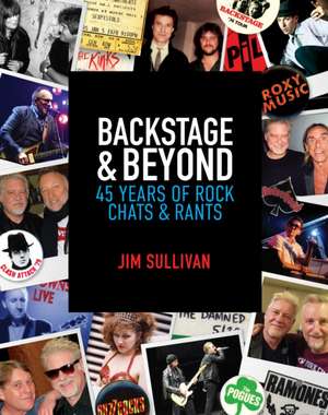 Backstage & Beyond de Jim Sullivan