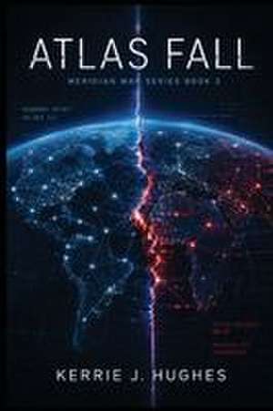 Atlas Fall de Kerrie J Hughes