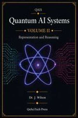 Quantum AI Systems (QAIS) de Joe Wilson
