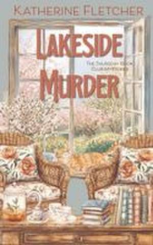 Lakeside Murder de Katherine Fletcher