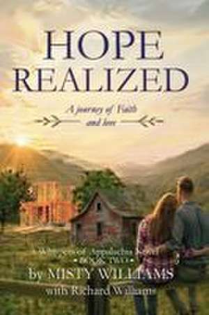 Hope Realized de Misty C Williams