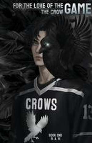 The Crow de R a W