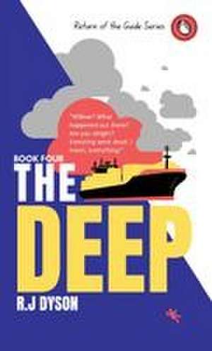 The Deep de R. J Dyson