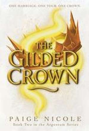 The Gilded Crown de Paige Nicole