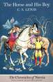 The Horse and His Boy (Paperback)