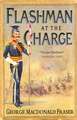 Flashman at the Charge: From the Flashman Papers, 1854-55