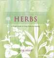 The Complete Illustrated Guide To - Herbs