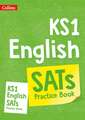 Collins Ks1 Revision and Practice - New 2014 Curriculum Edition -- Ks1 English: Practice Workbook