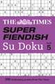 The Times Super Fiendish Su Doku Book 5