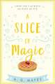 A Slice of Magic