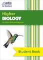 Student Book for Sqa Exams - Higher Biology Student Book (Second Edition): For Curriculum for Excellence Sqa Exams