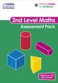 Primary Maths for Scotland - Primary Maths for Scotland Second Level Assessment Pack