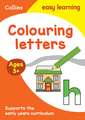 Collins Easy Learning Preschool -- Colour Letters Early Years Age 3+